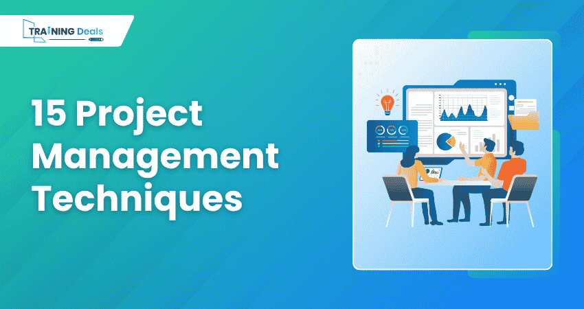 15 Project Management Techniques